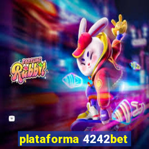 plataforma 4242bet